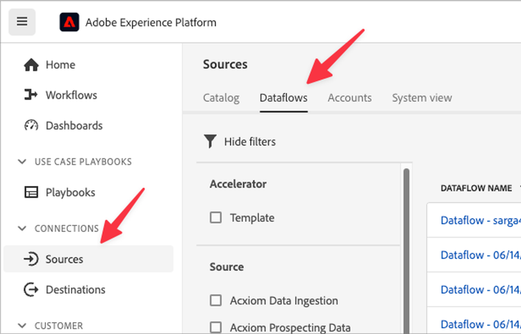 Get out of Datasets and get into Sources > Dataflows